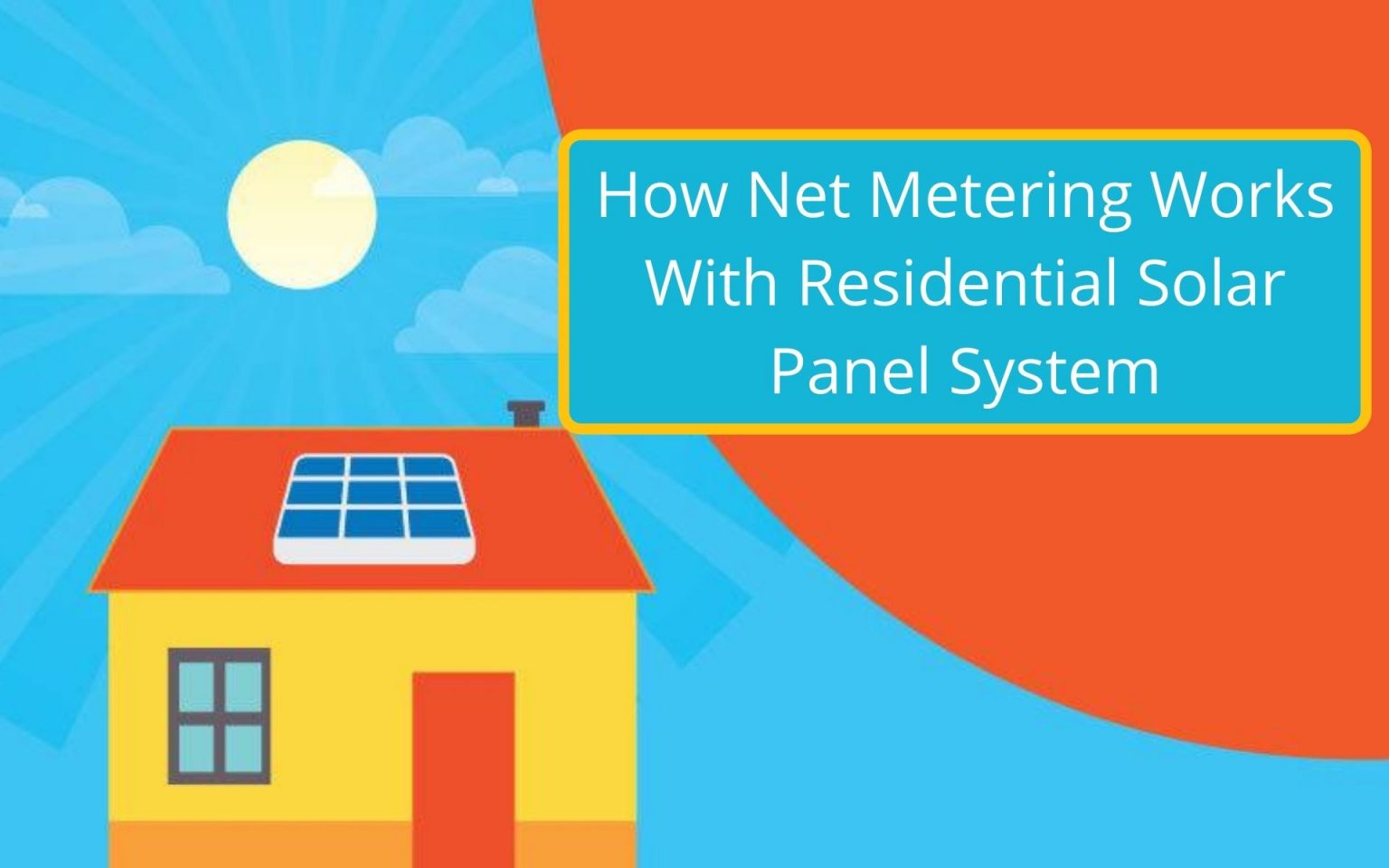 How Net Metering Works With Residential Solar Panel System - ZunRoof